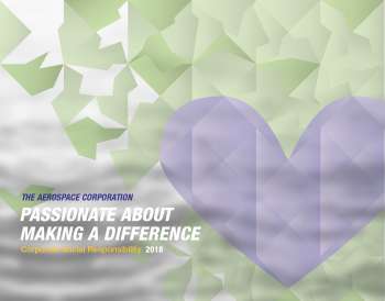 2018 Corporate Social Responsibility Report | The Aerospace Corporation